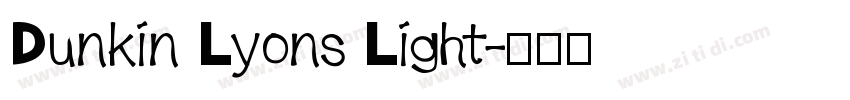 Dunkin Lyons Light字体转换